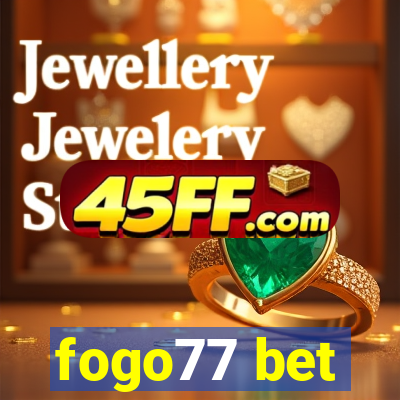 fogo77 bet